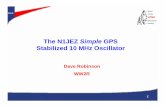 The N1JEZ Simple GPS Stabilized 10 MHz Oscillator - NTMS · The N1JEZ Simple GPS Stabilized 10 MHz Oscillator Dave Robinson ... FOX 801BE-1000 N1JEZ ... The Use of a Simple GPS Stabilized