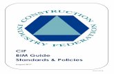 CIF BIM Guide Standards & Policies · CIF BIM Working Group Standards & Policies Lean Construction, Building Information Modelling (BIM), Innovation and Continuous Improvement Committee