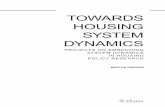 Eskinasi - PBL · Towards Housing sysTem dynamics ProjecTs on embedding sysTem dynamics in Housing Policy researcH Martijn Eskinasi t owards Housing s yst EM d yna M ics