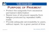 14.485 Pavement Design - Faculty Server Contactfaculty.uml.edu/.../documents/14.485PavementDesignLectureSlides.pdfDesign the pavement thick enough to ... Microsoft PowerPoint - 14.485