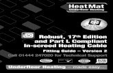 Robust, 17 Edition and Part L Compliant In-screed Heating ... · and Part L Compliant In-screed Heating Cable ... VDE approved dual conductor wire with ... D. Fiberglass reinforcement