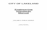 CITY OF LAKELAND Engineering Standards Manual OF LAKELAND . Engineering Standards Manual . VOLUME 2 ... as referenced in criteria contained in the latest or current version of ...