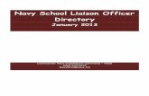 Navy School Liaison Officer Directory - homeschool … School Liaison Officer Directory ... Corpus Christi NAS Garza, Mary Jane Bldg. 39, D Street ... Phone: 850-293-0322