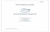 Port Engineers Rev - Grand Bahama Shipyard Limitedgrandbahamashipyard.com/wp-content/uploads/2017/03/PortEngineer... · Port Engineers Guide Grand Bahama Shipyard ... The Shipyard