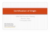 Certification of Origin - UNCTADunctad.org/meetings/en/Presentation/aldc2015_08-coo_wco_en.pdf · Certification of Origin Mette Werdelin ... Documentary evidence from the competent