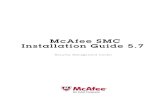 McAfee SMC Installation Guide - Forcepoint · Installing Additional Management Servers . . . 34 ... The McAfee SMC Installation Guide is intended for the administrators who install