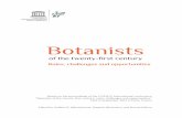 Botanists of the Twenty-first Century: Roles, Challenges and Opportunities…€¦ ·  · 2016-03-14Botanists of the twenty-first century Roles, challenges and opportunities United