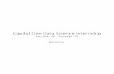 Capital One Data Science Internship - Powering Silicon Valley · Getting the Internship Interview Process 1. ... •Top 10 bank •Started as a credit card service in 1988 •Primary
