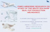 PINRO AIRBORNE RESEARCH ON STUDY OF THE ... AIRBORNE RESEARCH ON STUDY OF THE WHITE SEA HARP SEAL PUP PRODUCTION ABUNDANCE VLADIMIR ZABAVNIKOV & ILYAS SHAFIKOV - PINRO 6, KNIPOVICH