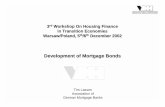 Development of Mortgage Bonds - OECD · Tim Lassen Association of German Mortgage Banks 3rd Workshop On Housing Finance in Transition Economies Warsaw/Poland, 5th/6th December 2002