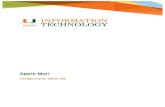 Apple Mail - University of Miami Information Technology · University of Miami Information Technology Configuring Apple Mail Page 3 Configuring Apple Mail for Office 365 For users