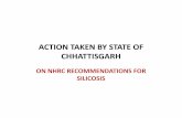 ACTION TAKEN BY STATE OF CHHATTISGARH · • In Chhattisgarh some Stone crushers are notifiedasfactoriesundersection85ofthe ... section 90 of the Factories Act., 1948 the state Government,