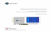 Wideband FFT Spectrometer - Home - DSPlogic FFT Spectrometer 1 GHz analysis bandwidth, 16k channels Simultaneous acquisition and readout for gap-free measurement DFS-2000 Datasheet