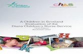 A Children in Scotland Evaluation of the Diana Children’s ... · A Children in Scotland Evaluation of the Diana Children’s Nurse Service P.6 All of these activities have contributed