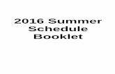 2016 Summer Schedule Booklet - Louisiana State University · 2016 Summer Schedule Booklet . ... Campus Crime Prevention Guide ... This marks the final date to transfer from CFY to