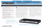 VoIP Multiport ISDN VoIP IAD with G.SHDSL.bis Interface PSTN breakout port for survivability. It can also be used to shorten the time of num-ber portability—accepting incoming calls