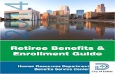 Retiree Benefits & Enrollment Guide - Welcome to the City …dallascityhall.com/departments/humanresources/benefit… ·  · 2014-10-09Retiree Benefits & Enrollment Guide ... the