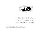 A Student Guide To Writing the Extended Essay · A Student Guide To Writing the Extended Essay Richard Montgomery High School International Baccalaureate Magnet Class of 2019 Extended