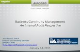 Business Continuity Management An Internal Audit … County/IIA OC Presentation... · Business Continuity Management An Internal Audit Perspective . 2 Tony Adame Director Of Consulting
