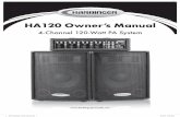 ha120 Owner’s Manual - Harbinger Pro Audioharbingerproaudio.com/wp-content/uploads/2014/03/Manuals/Harbinger... · HA120 Owner’s Manual 4-Channel 120-Watt PA System ... deCIBel