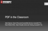 PDF in the Classroom - Accessing Higher Groundaccessinghigherground.org/.../2014/05/PDF-InTheClassr… ·  · 2014-11-20PDF in the Classroom Adam Spencer, ... avoids a screen reader