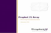 Pricing Fundamentals Version 9 - Epicor · Pricing Service (formerly Trade ... Pricing and Costing Summary Diagram ... 6 • The Prophet 21 Array Help Manual System Users Guide Pricing
