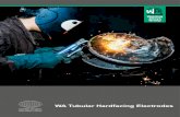 WA Integra WA Machines WA Consumables - Welding Alloys · WA Tubular Hardfacing Electrodes Our T echnical ‘Spark’ Solves Y our Industrial Challenges WA Consumables The go-to provider