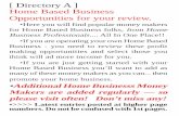 [ Directory A ] Home Based Business Opportunities for …homebizmailer.com/cirx/DirA.pdf · [ Directory A ] Home Based Business Opportunities for your review. •Here you will find