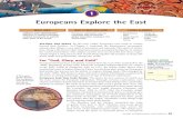 Europeans Explore the East - WikispacesDiscovery+and... · For “God, Glory, and Gold ... spurred an age of European exploration. Europeans Seek New Trade RoutesThe desire for new