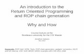 An introduction to the Return Oriented Programming and …shell-storm.org/talks/ROP_course_lecture_jonathan_salwan_2014.pdf · An introduction to the Return Oriented Programming and