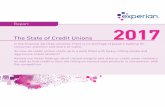 The State of Credit Unions - Check Your Credit Report ... · The State of Credit Unions 2017 In the financial services universe, there is no shortage of players battling for consumer