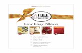 presents 44GUIDES FREE - Sew News · Sew Easy Pillows FREE SEWING 4 GUIDES 1 Home-Dec Trims.....PAGE 1 2 Pillow Talk ...