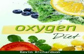 ©OxySolution.com pg. 1s3.amazonaws.com/Mentis/OxySolution/dldl/OxygenDiet.pdf · The first step in developing a healthy alkaline diet is to test your current pH. An ... process of