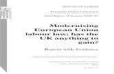 Modernising European Union labour law: has the UK … OF LORDS European Union Committee 22nd Report of Session 2006–07 Modernising European Union labour law: has the UK anything