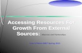 Accessing Resources For Growth From External Sourceshomepages.rpi.edu/~oconng/CAT/Resource Uncertainty... · Accessing Resources For Growth From External Sources: ... competitors