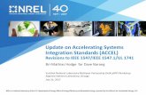 Update on Accelerating Systems Integration Standards (ACCEL) · Update on Accelerating Systems Integration Standards (ACCEL) Revisions to IEEE 1547/IEEE 1547.1/UL 1741 Bri-Mathias