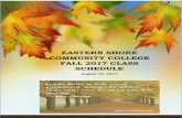 EASTERN SHORE COMMUNITY COLLEGE FALL 2017 CLASS …es.vccs.edu/wp-content/uploads/2017/08/Fall-2017-Schedule-8.15.17.pdfEASTERN SHORE COMMUNITY COLLEGE FALL 2017 ... HIS 111 01 37699