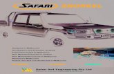 Safari 4x4 Engineering Pty Ltd 4x4 Engineering Pty Ltd Melbourne, Australia. • Designed in Melbourne • Developed in the Australian Outback • Production Tooled in Melbourne •