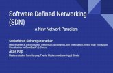 Software-Defined Networking - Universitetet i osloheim.ifi.uio.no/~infpri/Presentasjoner/SDN.pdfController in an SDN switch: ... SwitchBlade, mostly lab prototypes (flexible yet performant)