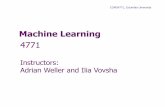 Machine Learning 4771 - Columbia Universitycoms4771/lectures/lec2e.pdf · Machine Learning 4771 Instructors: Adrian Weller and Ilia Vovsha. COMS4771, Columbia University ... (Bishop