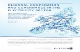 REGIONAL COOPERATION AND GOVERNANCE IN THE ELECTRICITY SECTOR papers and... · REGIONAL COOPERATION AND GOVERNANCE IN THE ... planning regional interconnectors, ... country shall