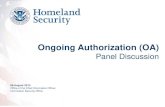 Ongoing Authorization (OA) - NIST · 25/07/2013 · Ongoing Security Control ... DHS Ongoing Authorization Methodology v1.4, page 3: “Based on findings, ... Ongoing Authorization,
