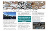 Light The District Project Helps Improve Neighborhood Safety€¦ · health improvement. Among those was the Light the District ... neighborhood.” One recommended strategy included
