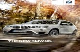 THE NEW BMW X3. - Auckland City BMW€¦ · 6AC BMW Intelligent Emergency Call, automated transmission of vehicle accident information and telephone call for assistance to the BMW