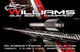PISTOL SERVICES - Williams Gun Sight · • Consult our full price list on our website or in our price catalog. ... H&R, Bushmaster, Winchester, Weatherby, Browning ... New 2010 Model