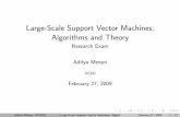 Large-Scale Support Vector Machines: Algorithms and …cseweb.ucsd.edu/~akmenon/ResearchExamTalk.pdf · Large-Scale Support Vector Machines: Algorithms and Theory Research Exam ...