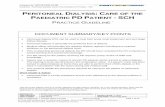 PERITONEAL DIALYSIS CARE OF THE PAEDIATRIC PD … · Guideline No: 0/C/15:7020-01:00 Guideline: Peritoneal Dialysis: Care of the Paediatric PD Patient -SCH This document reflects