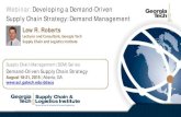 Webinar: Developing a Demand-Driven Supply Chain Strategy ... · Webinar: Developing a Demand-Driven Supply Chain Strategy: Demand Management. ... Case Study: Sport Obermeyer. Matching
