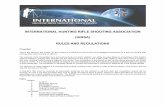 INTERNATIONAL HUNTING RIFLE SHOOTING ASSOCIATION (IHRSA ...internationalhuntingrifleshootingassociation.com/RNR.pdf · INTERNATIONAL HUNTING RIFLE SHOOTING ASSOCIATION (IHRSA) RULES