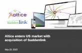 Altice enters US market with acquisition of Suddenlinkaltice.net/sites/default/files/pdf/2015-05-20-Suddenlink... ·  · 2017-05-22EBITDA as presented herein differs from the definition